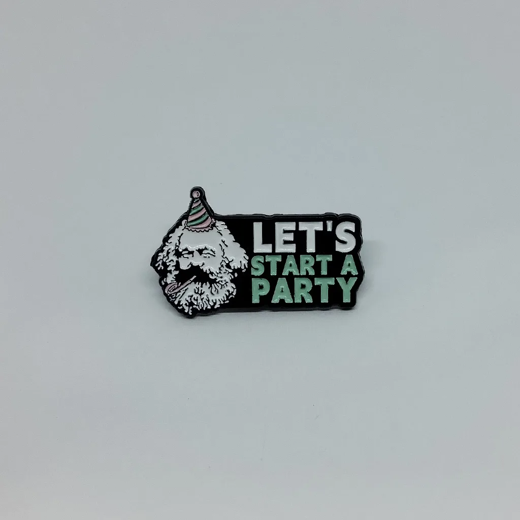 Pin - Karl Marx - Let's Start a Party